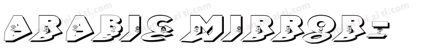 arabic mirror字体转换